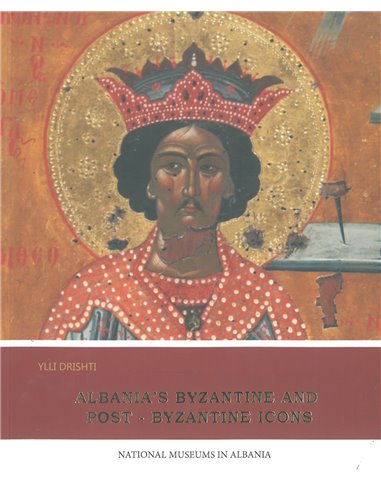 Albania's Byzantine And PosT-Byzantine Icons