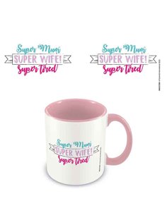 Super Mum Super Wife Super Tired Pink Coloured Inner Mug