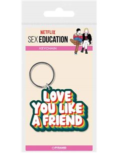 Sex Education (love You Like A Friend) Rubber Keychain