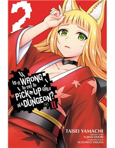 Is It Wrong To Try To Pick Up Girls In A Dungeon Vol. 02