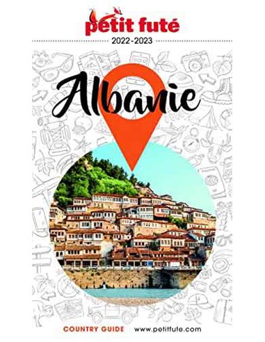 Albanie Petit Fute Country Guide 2022-2023