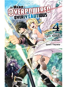 The Hero Overpowered But Overly Cautious Vol.04