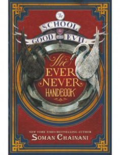 The School Of Good And Evil - The Ever Never Handbook