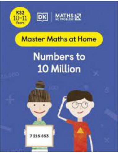 Numbers To 10 Million (master Math At Home)