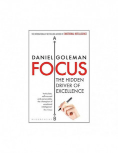 Focus - The Hidden Driver Of Excellence