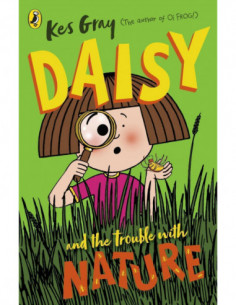 Daisy And The Trouble With Nature