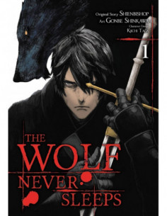 The Wolf Never Sleeps  Vol. 01