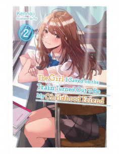 The Girl I Saved On The Train... Vol. 02