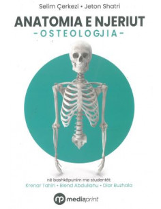 Anatomia E Njeriut - Osteologjia -