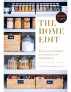 The Home Edit - A Guide To Organizing And Realizing Your House Goals