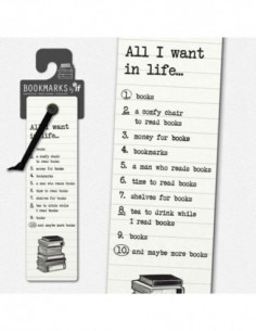 All I Want In Life... Literary Bookmark