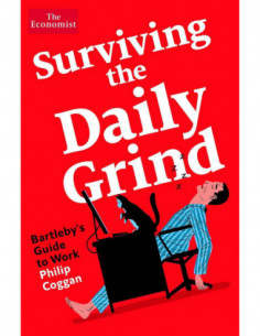 Surviving The Daily Grind