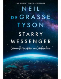 Starry Messenger - Cosmic Prespectives On Civilisation