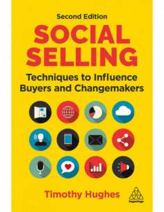 Social Selling - Techniques To Influence Buyers And Changemakers