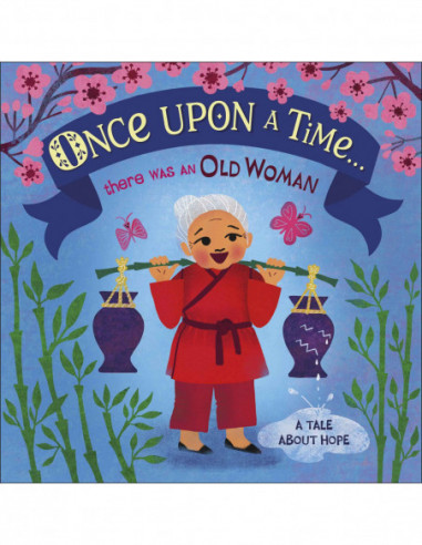 Once Upon A Time...there Was An Old Woman