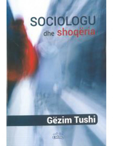 Sociologu Dhe Shoqeria