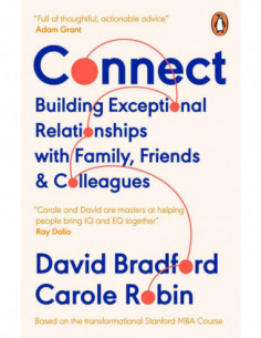 Connect - Building Exceptional Relationships With Family, Friends & Collegues
