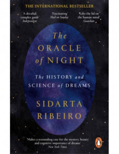 The Oracle Of Night - The History Of Science Of Dreams