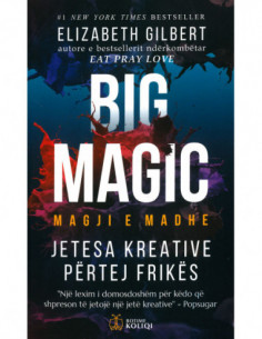 Big Magic Jetesa Kreative Pertej Frikes