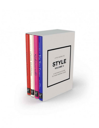 Little Guides To Style Volume Ii - A Historical Review Of Four Fashion Icons