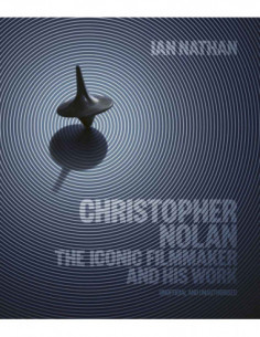 Christopher Nolan - The Iconic Filmmaker And His Work