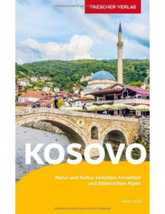 Kosovo Guide 2022