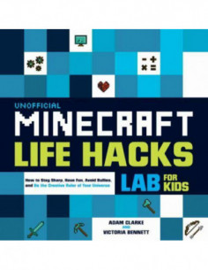Unofficial Minecraft Life Hacks - Lab For Kids