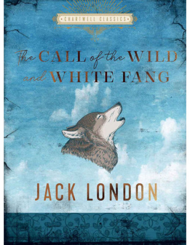 The Call Of The Wild And White Fang