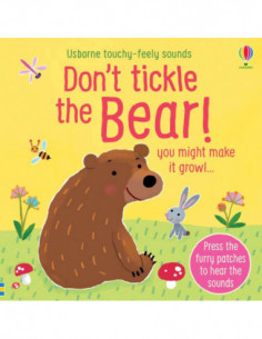 Don't Tickle The Bear! (touchy Feely Sounds)
