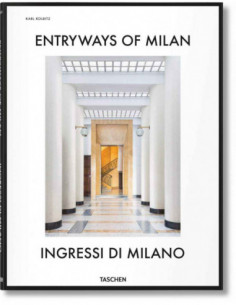 Entryways Of Milan - Ingressi Di Milano