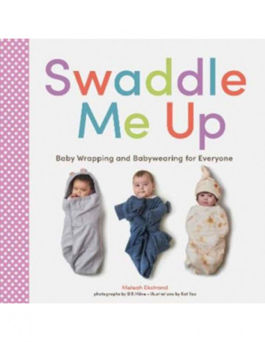 Swaddle Me up