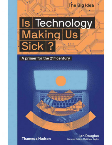 Is Technology Making Us Sick?