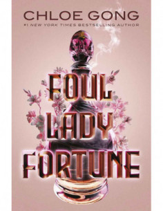 Foul Lady Fortuna