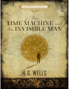 Teh Time Machine And The Invisible Man