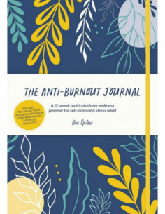 The Anti Burnout Journal