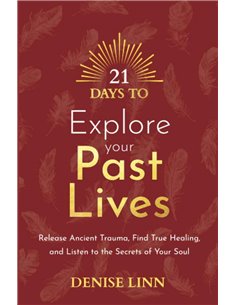 21 Days To Explore Your Past Lives