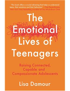 The Emotional Lives Of Teenagers
