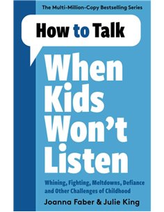 How To Talk - When Kids Won't Listen