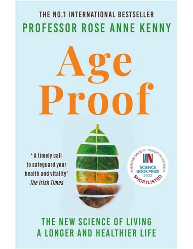 Age Proof - The New Science Of Living A Longer And Healthier Life