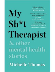 My Shit Therapist & Other Mental Health Stories