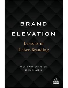 Brand Elevation - Lessons In UebeR-Branding