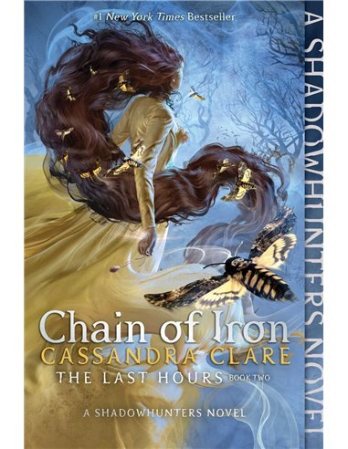 Chain Of Iron ( The Last Hours) - Book Two