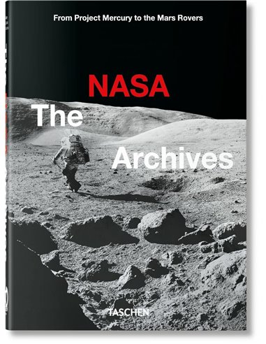 The Nasa Archives - From Project Mercury To The Mars Rover