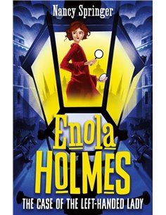 Enola Holmes - The Case Of The Left Handed Lady