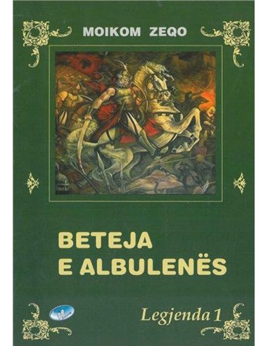 Legjenda 1 : Beteja E Albulenes