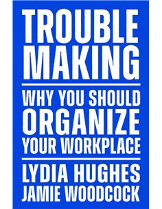 Trouble Making - Why You Should Organize Your Workplace