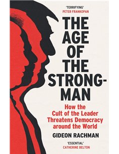 The Age Of The Strongman