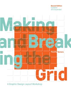 Making And Breking The Grid - A Graphic Layout Workshop
