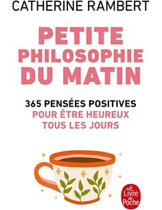 Petite Philosophie Du Matine