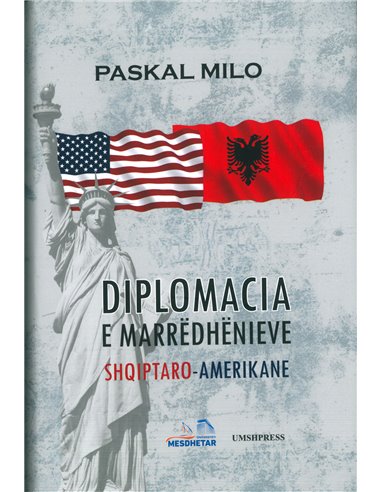 Diplomacia E Marredhenieve ShqiptarO-Amerikane